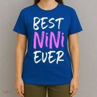 Best Nini Ever Cool Funny Gift T-Shirt thumb 4