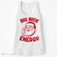 Big Nick Energy Santa Claus Funny Xmas Christmas Women's Tank Top thumb 0