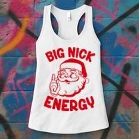 Big Nick Energy Santa Claus Funny Xmas Christmas Women's Tank Top thumb 3