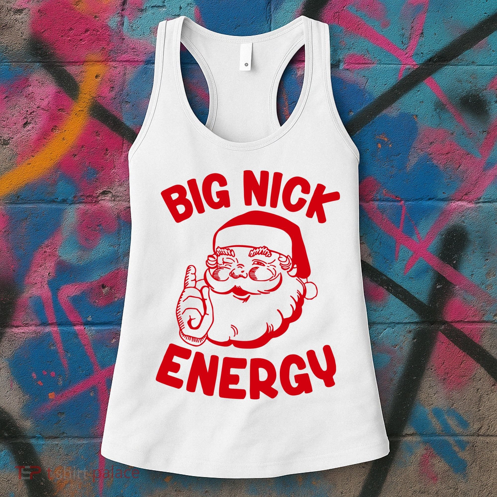 Big Nick Energy Santa Claus Funny Xmas Christmas Women's Tank Top