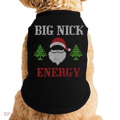 Big Nick Energy - Ugly Sweater - Big Nick Energy Santa Doggie Tank
