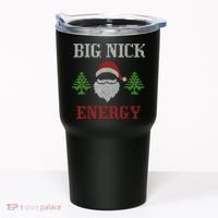 Big Nick Energy - Ugly Sweater - Big Nick Energy Santa Tumbler thumb 0