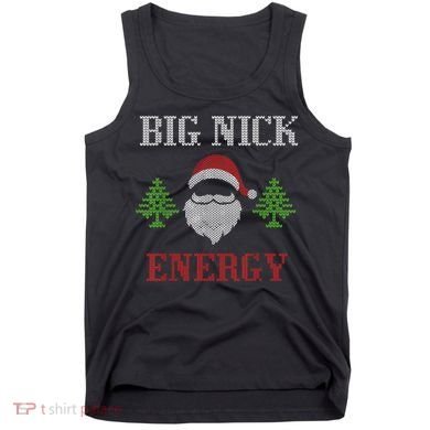 Big Nick Energy - Ugly Sweater - Big Nick Energy Santa Tank Top