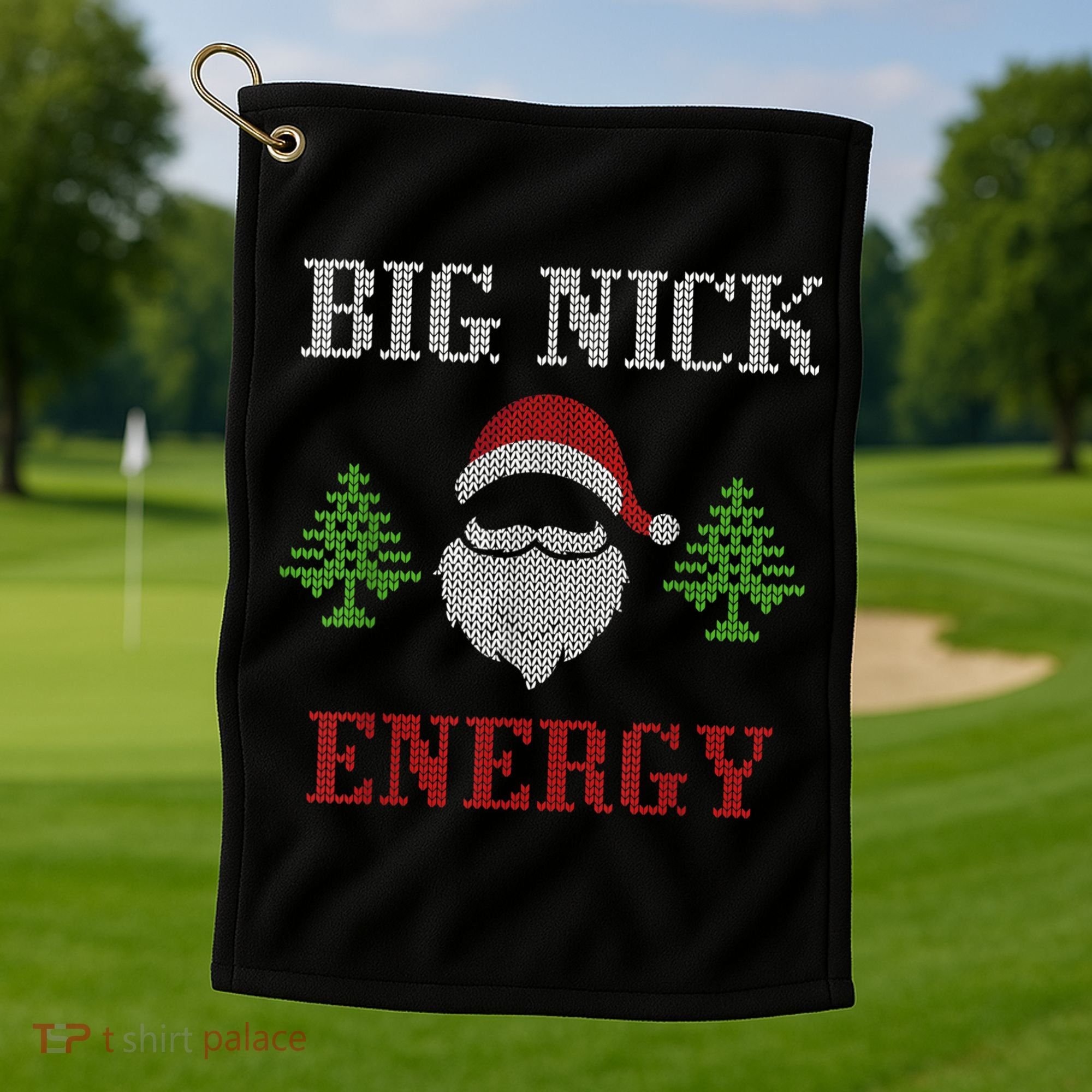 Big Nick Energy - Ugly Sweater - Big Nick Energy Santa Golf Towel
