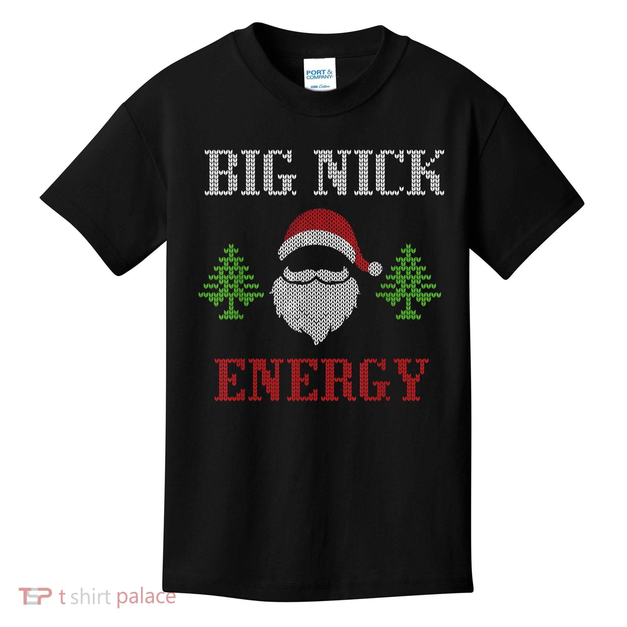 Big Nick Energy - Ugly Sweater - Big Nick Energy Santa Kids T-Shirt