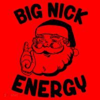 Big Nick Energy Santa Claus Funny Xmas Christmas Santa Hat thumb 1