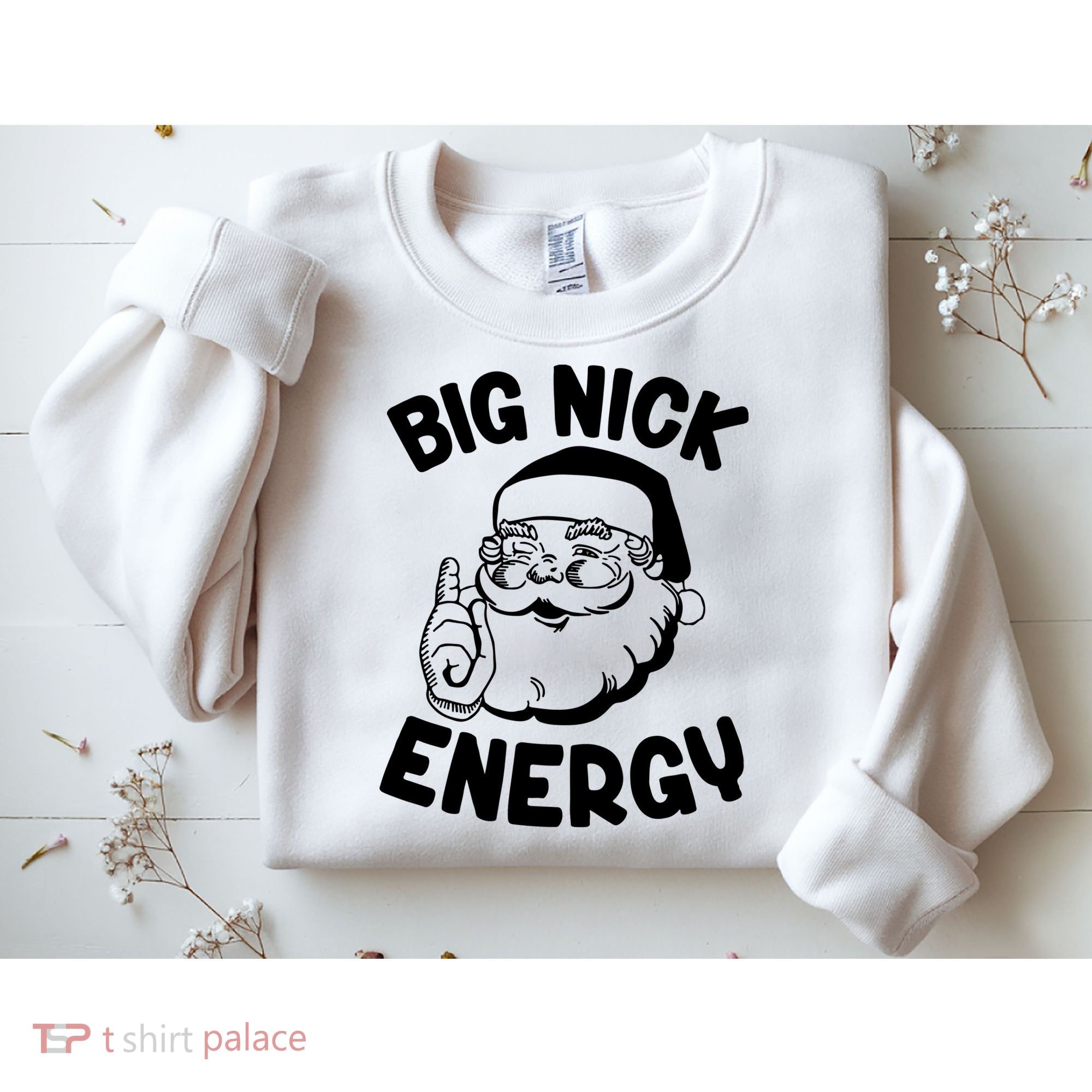 Big Nick Energy Santa Claus Funny Xmas Christmas Sweatshirt