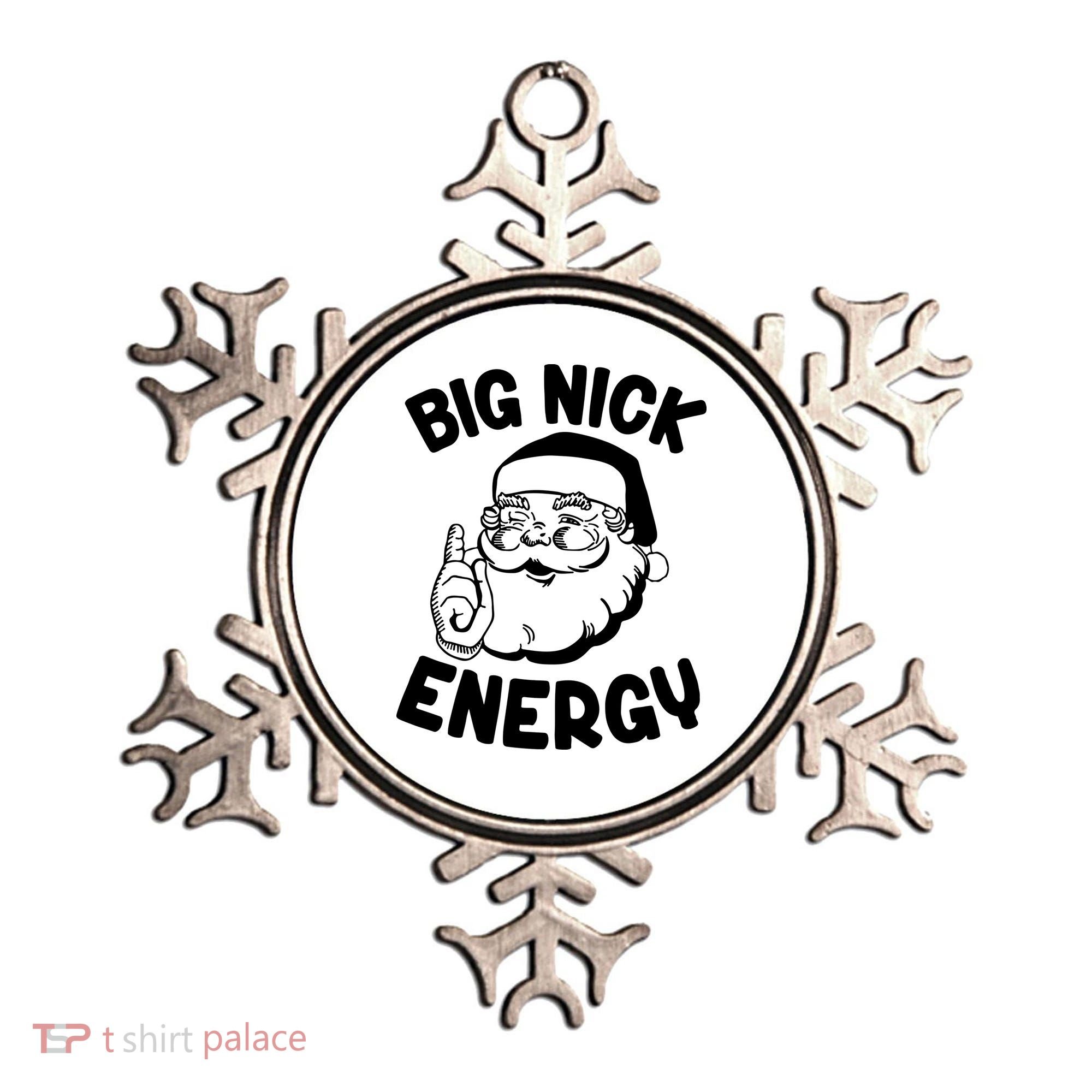 Big Nick Energy Santa Claus Funny Xmas Christmas Ornament