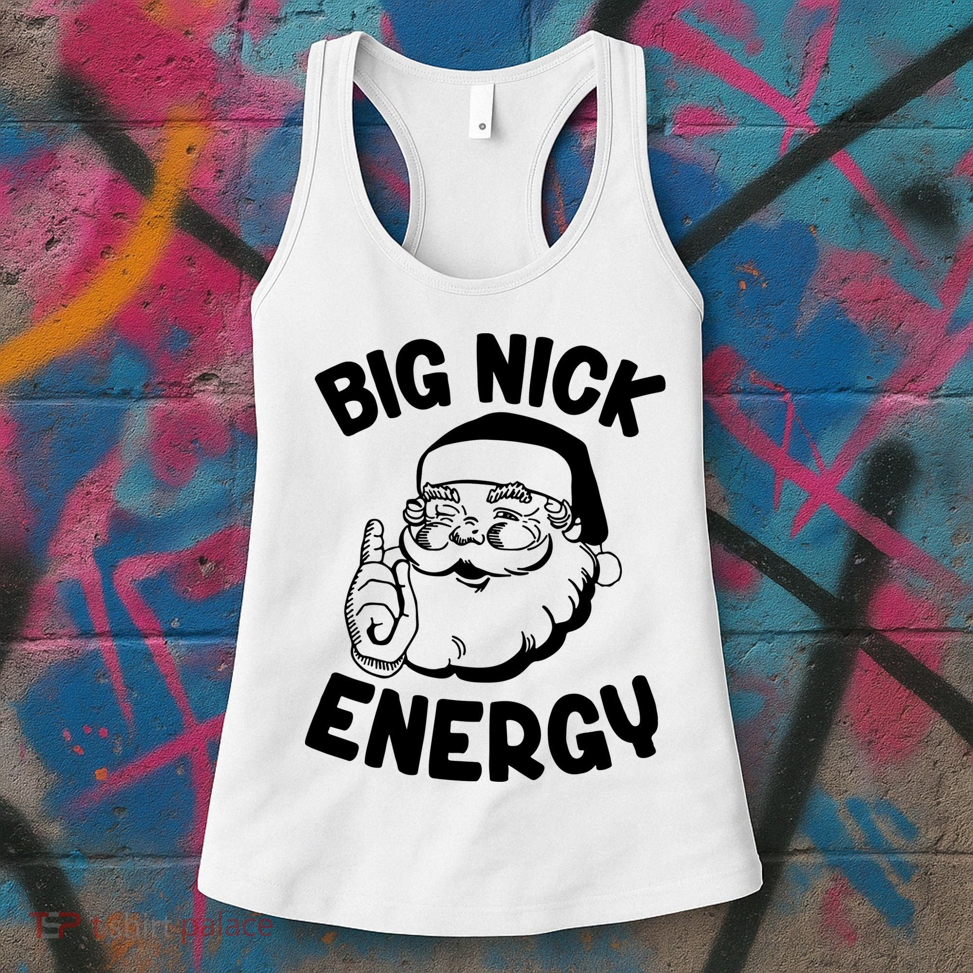 Big Nick Energy Santa Claus Funny Xmas Christmas Women's Tank Top