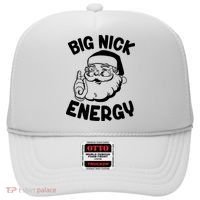 Big Nick Energy Santa Claus Funny Xmas Christmas Hat thumb 0