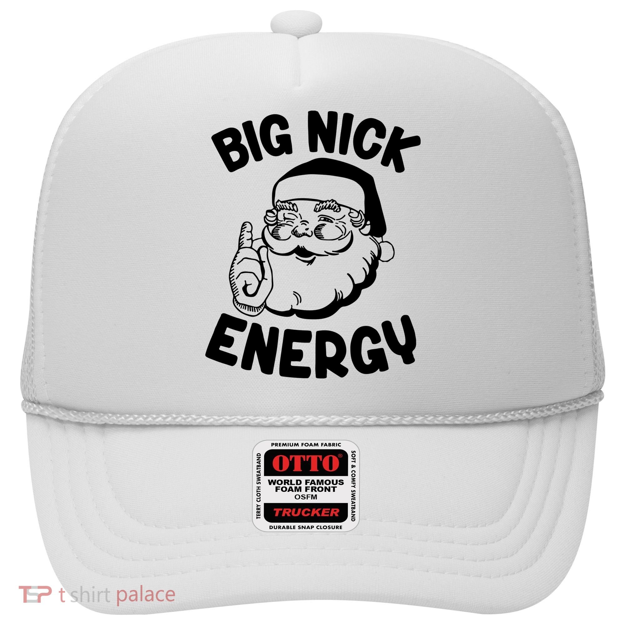 Big Nick Energy Santa Claus Funny Xmas Christmas Hat