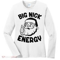 Big Nick Energy Santa Claus Funny Xmas Christmas Women's Long Sleeve Shirt thumb 0
