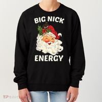 Big Nick Energy Funny Santa Christmas Women's Sweatshirt thumb 0