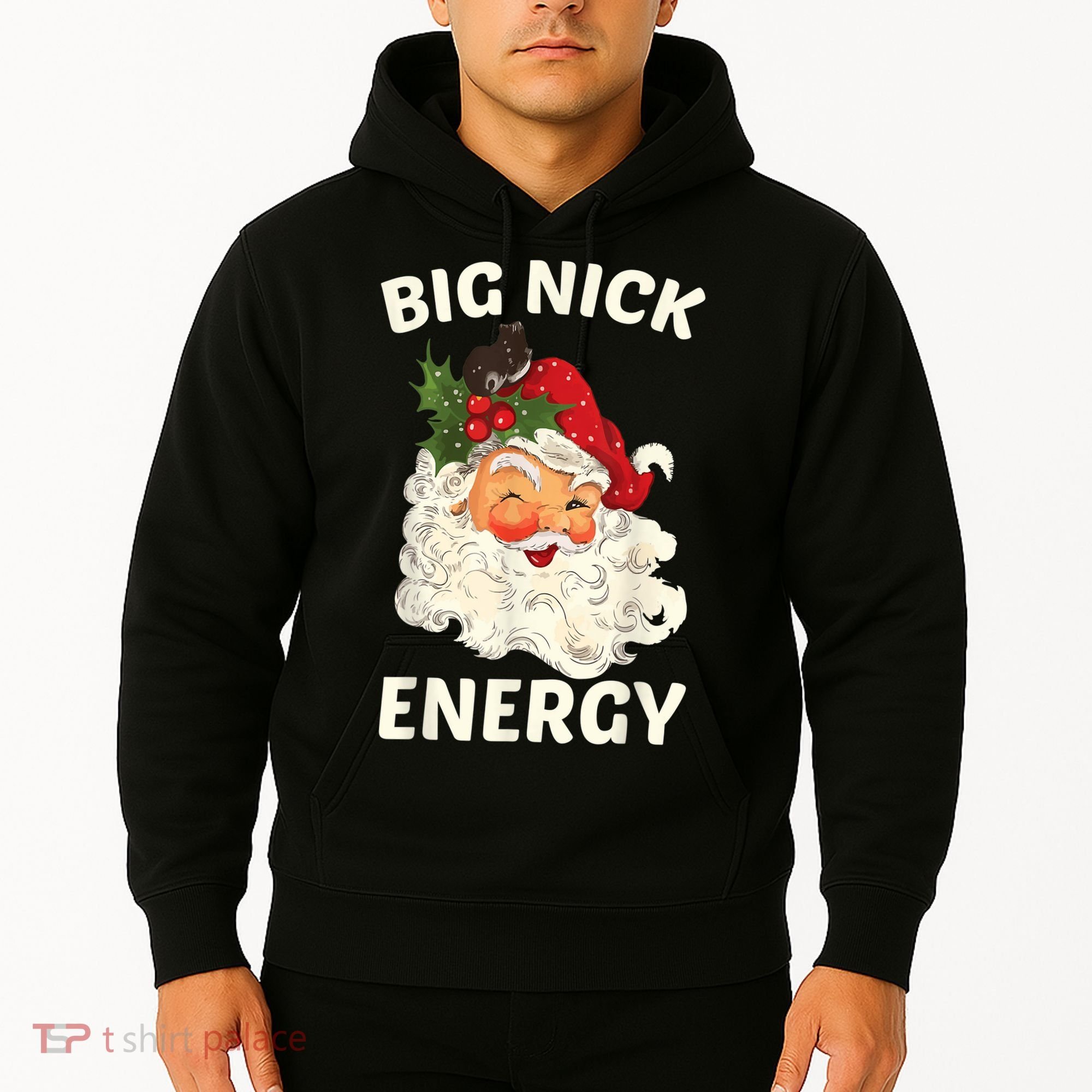 Big Nick Energy Funny Santa Christmas Hoodie