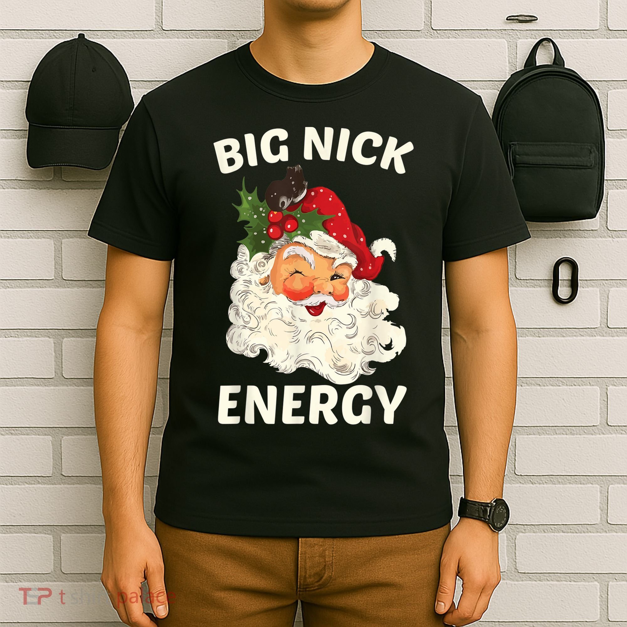 Big Nick Energy Funny Santa Christmas T-Shirt