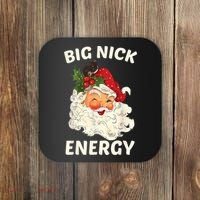 Big Nick Energy Funny Santa Christmas Coaster thumb 0