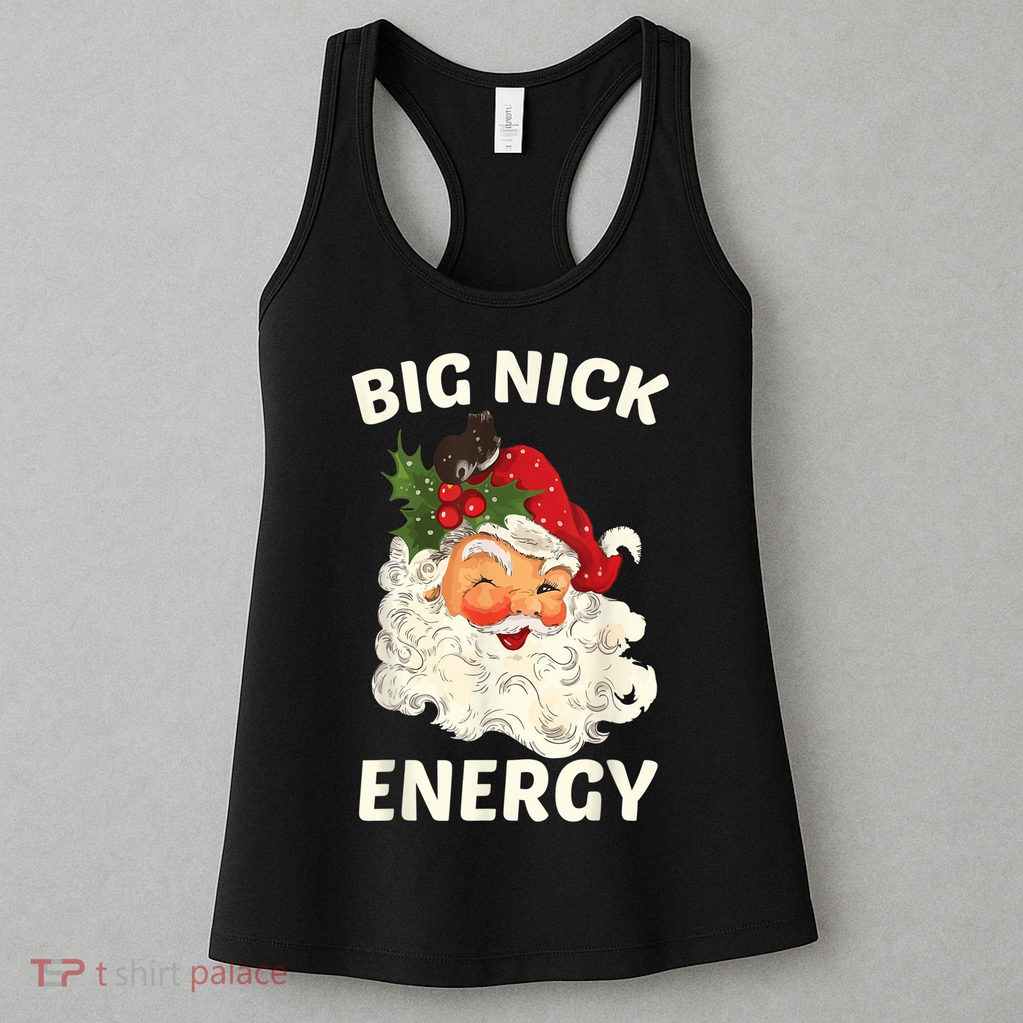 Big Nick Energy Funny Santa Christmas Women's Tank Top