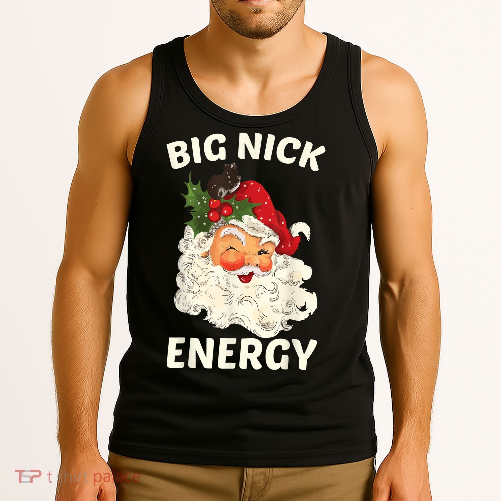 Big Nick Energy Funny Santa Christmas Tank Top