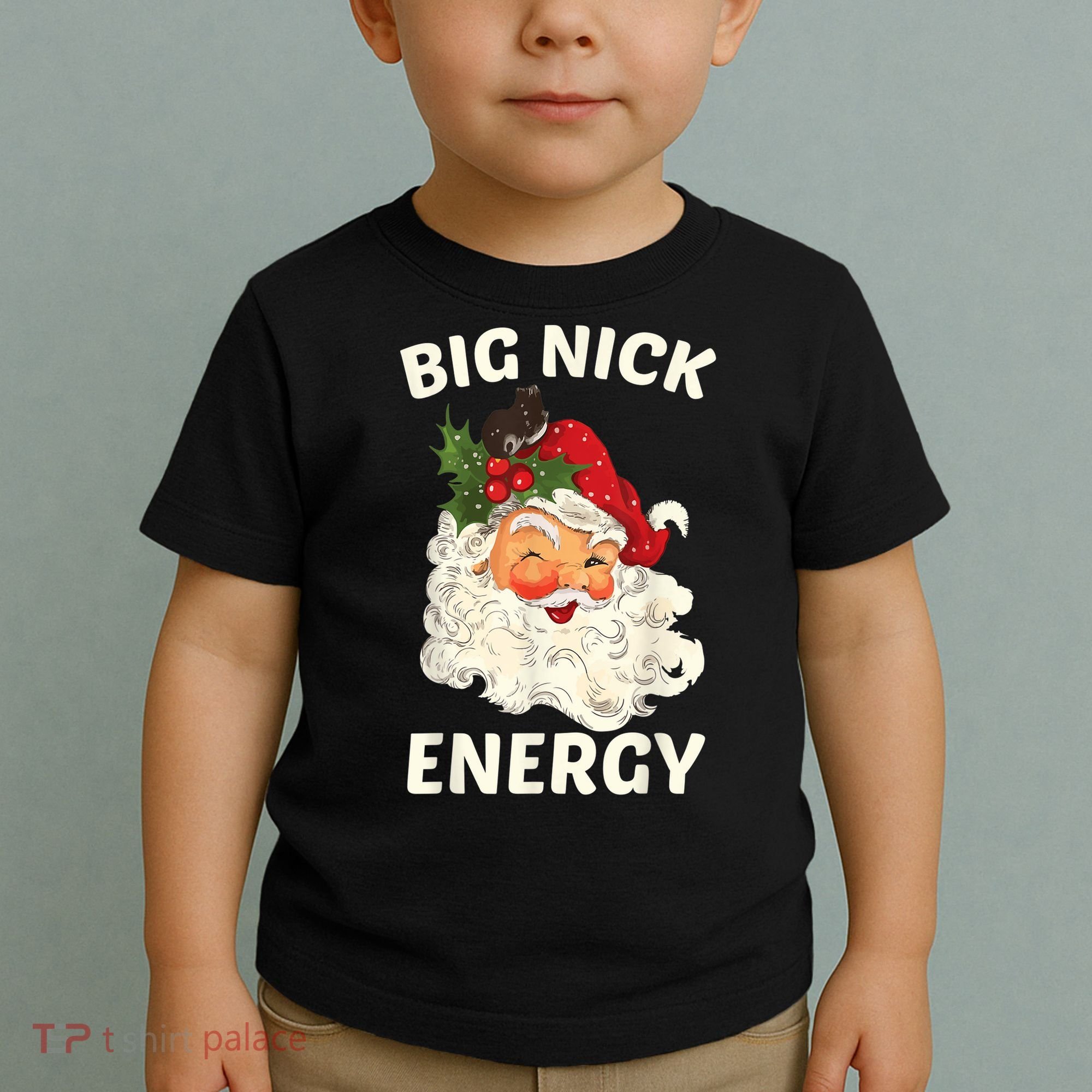 Big Nick Energy Funny Santa Christmas Toddler T-Shirt