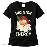 Big Nick Energy Funny Santa Christmas Women's T-Shirt thumb 0