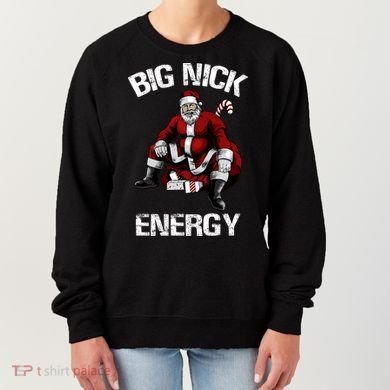 Big Nick Energy Funny Santa Christmas Women's Sweatshirt