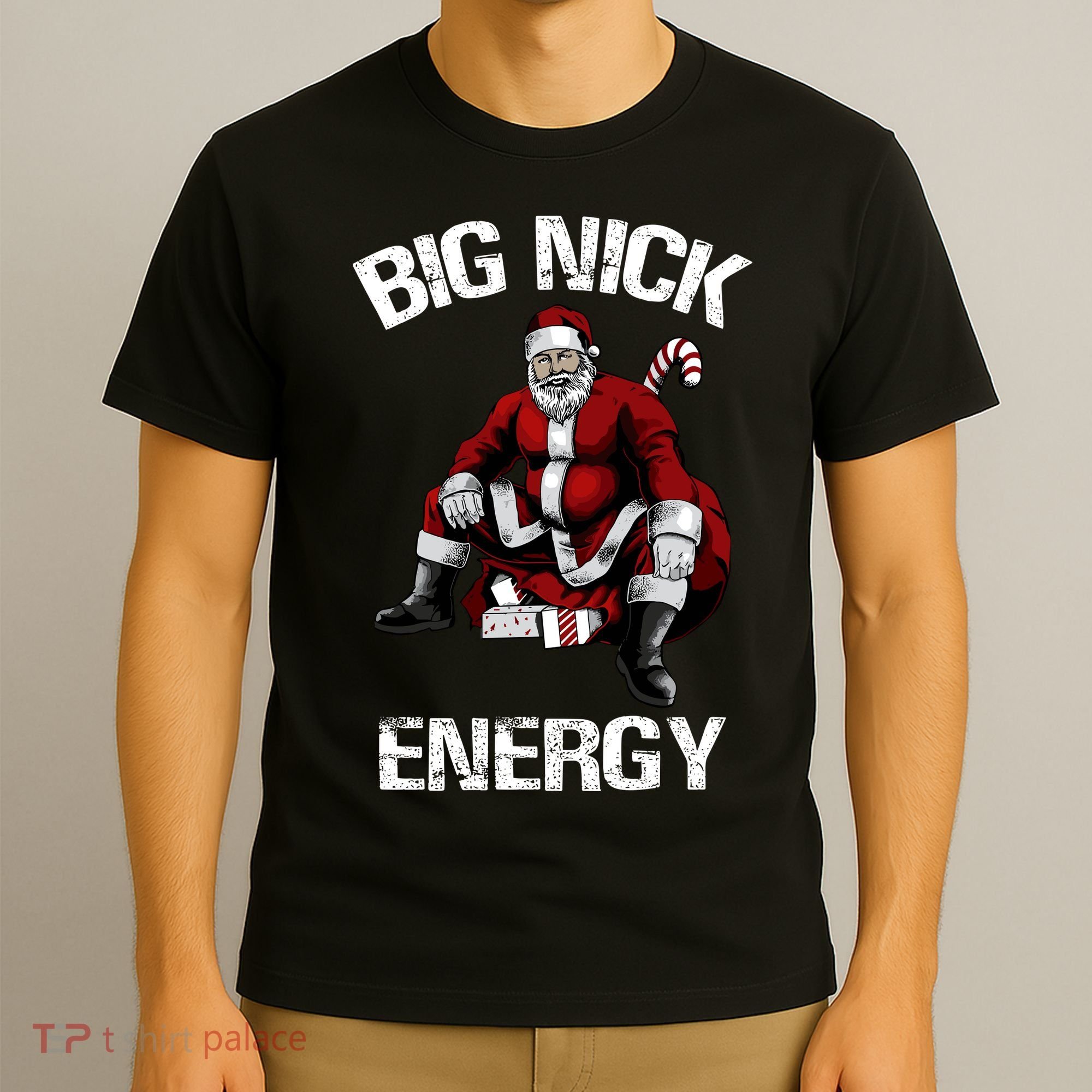 Big Nick Energy Funny Santa Christmas T-Shirt