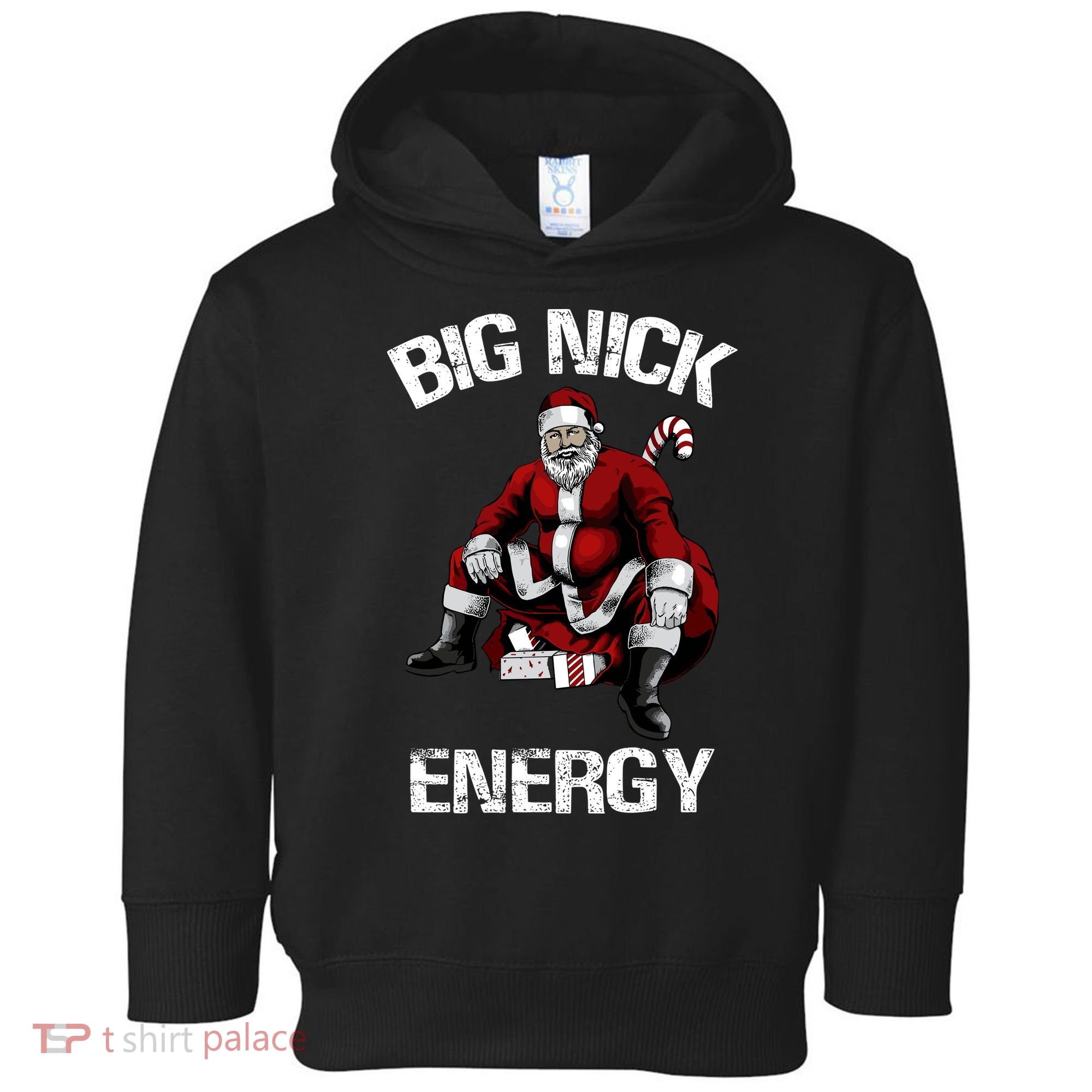 Big Nick Energy Funny Santa Christmas Toddler Hoodie