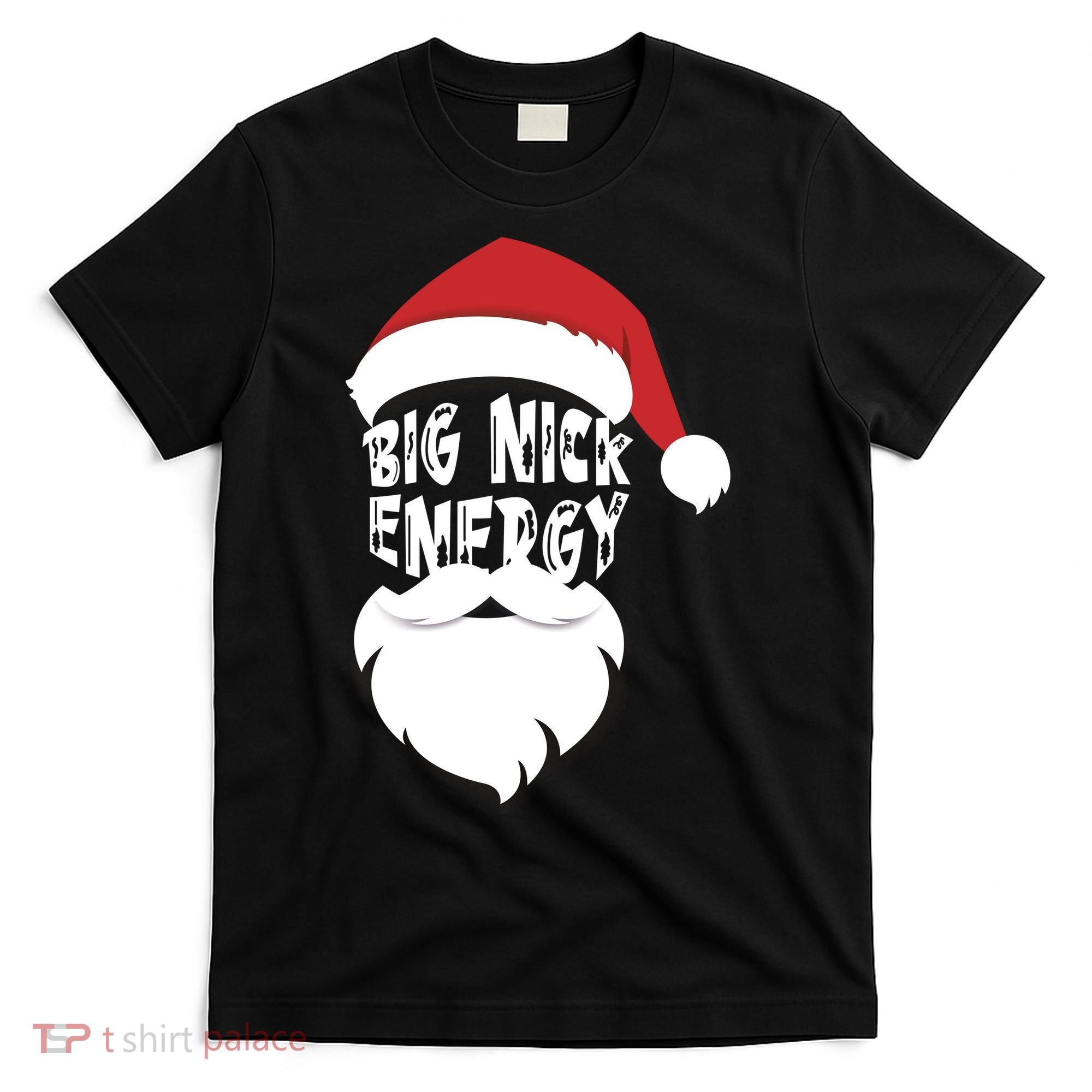 Big Nick Energy Funny Xmas Santa Hipster T-Shirt