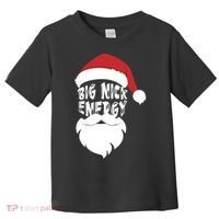 Big Nick Energy Funny Xmas Santa Hipster Toddler T-Shirt thumb 0