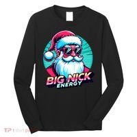 Big Nick Energy Funny Santa Christmas Long Sleeve Shirt thumb 0