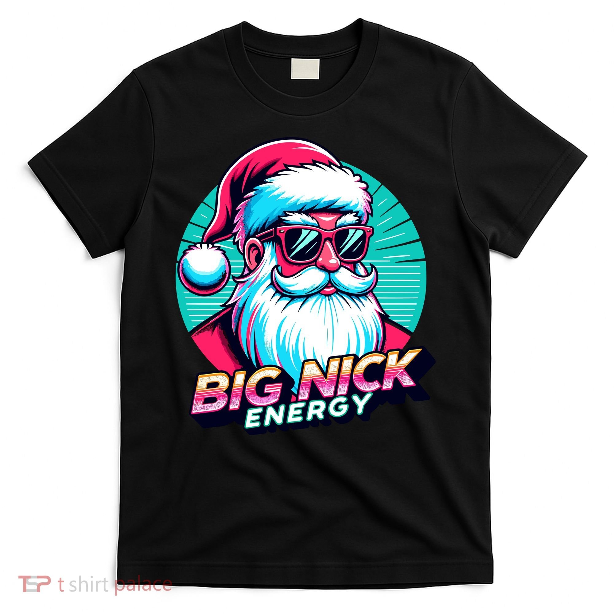 Big Nick Energy Funny Santa Christmas T-Shirt