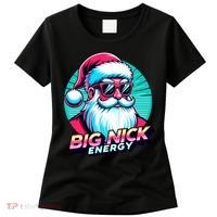 Big Nick Energy Funny Santa Christmas Women's T-Shirt thumb 0