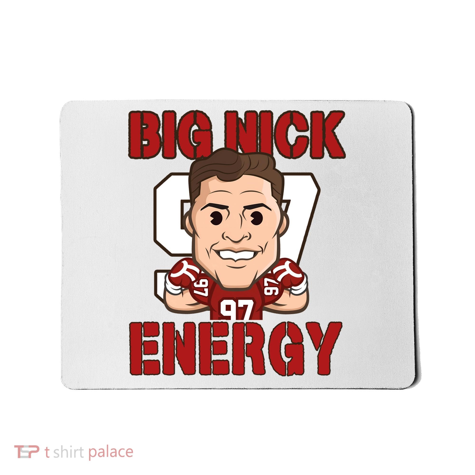 Big Nick Energy Nick 97 Football Player Bosa Fan Mousepad