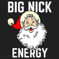 Big Nick Energy Funny Xmas Christmas Gift Women's Sweatshirt thumb 2