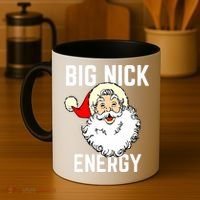 Big Nick Energy Funny Xmas Christmas Gift Coffee Mug thumb 4