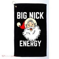 Big Nick Energy Funny Xmas Christmas Gift Golf Towel thumb 0