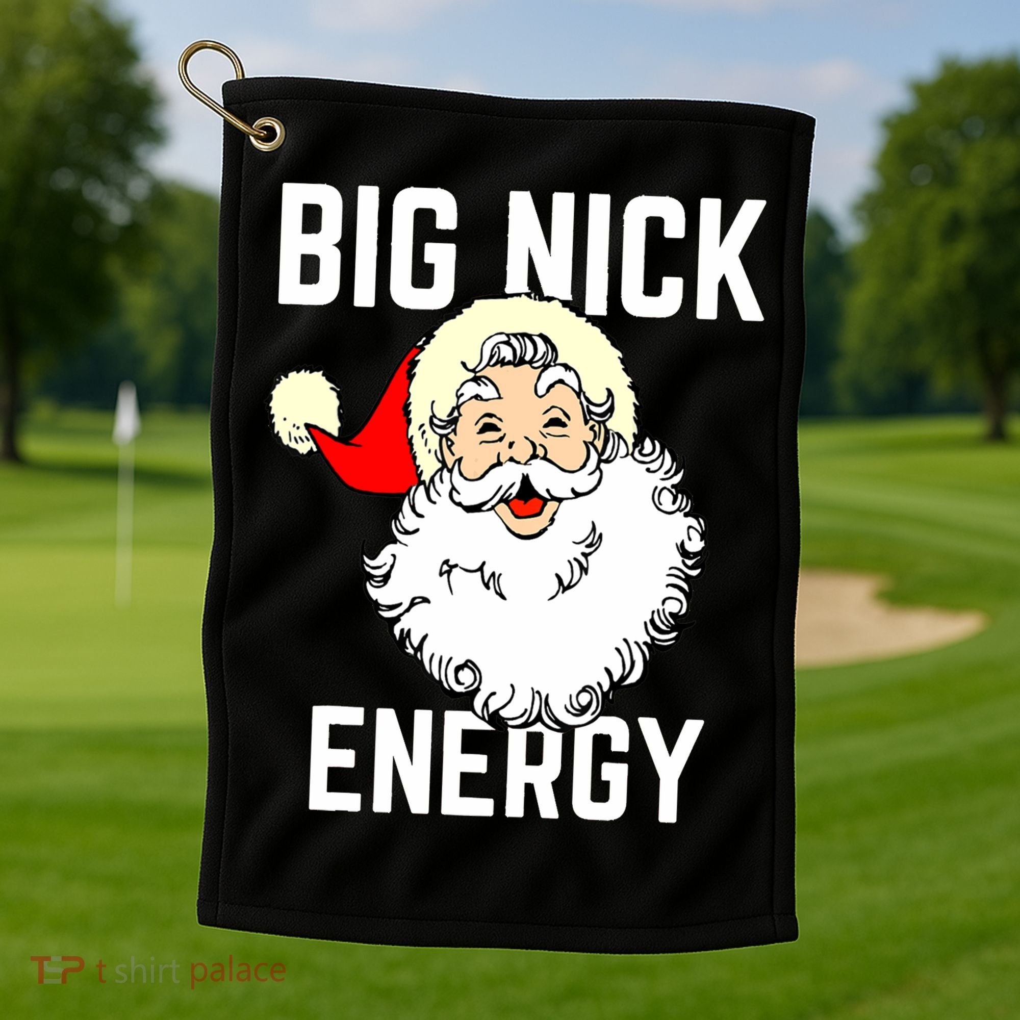 Big Nick Energy Funny Xmas Christmas Gift Golf Towel