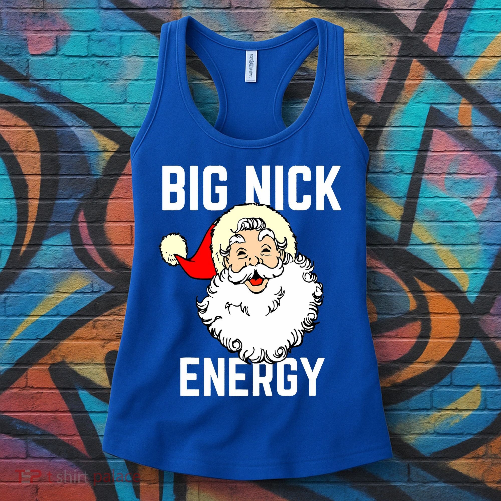 Big Nick Energy Funny Xmas Christmas Gift Women's Tank Top