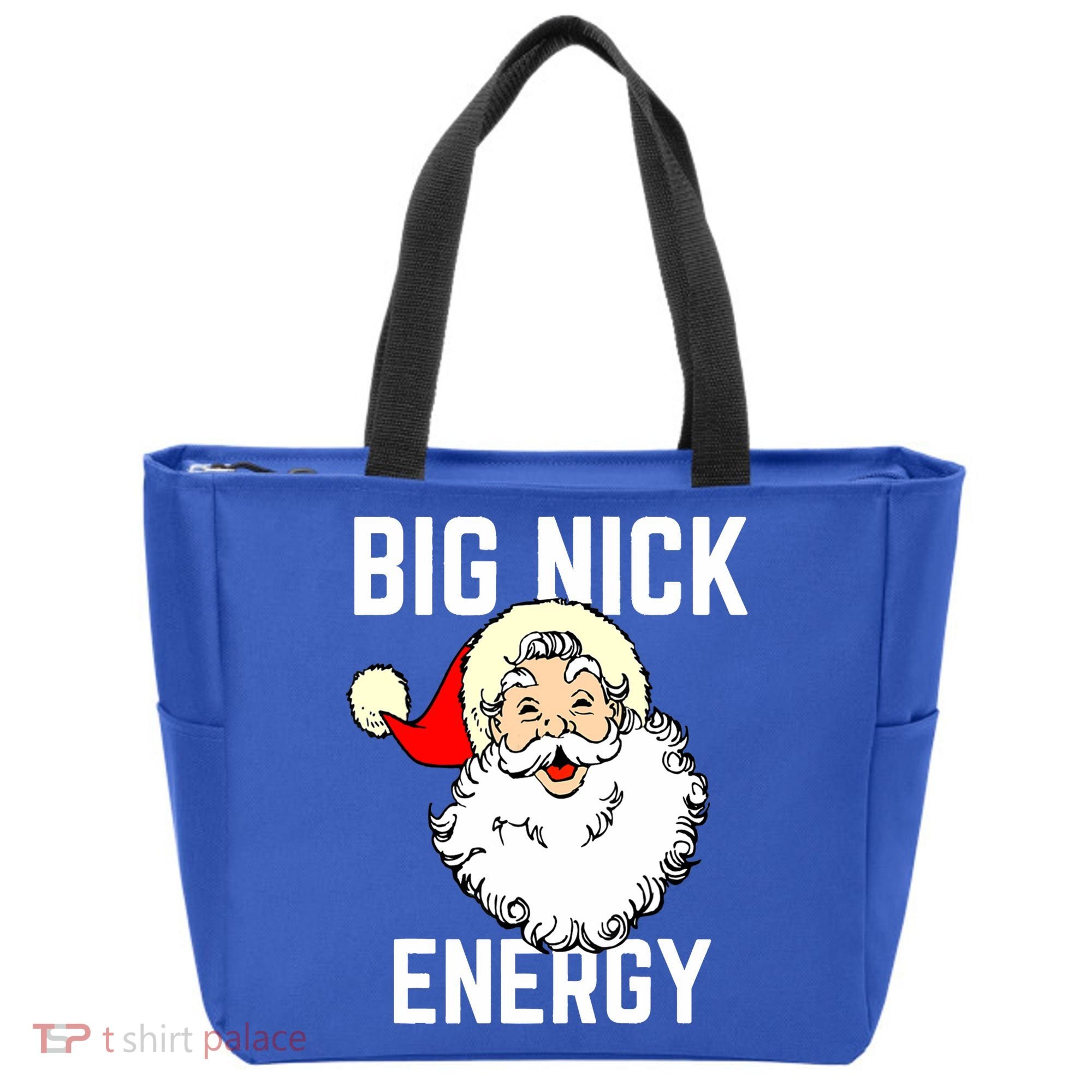 Big Nick Energy Funny Xmas Christmas Gift Tote Bag