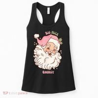 Big Nick Energy Shirt Santa Xmas Funny Christmas Women's Tank Top thumb 0