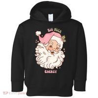 Big Nick Energy Shirt Santa Xmas Funny Christmas Toddler Hoodie thumb 0