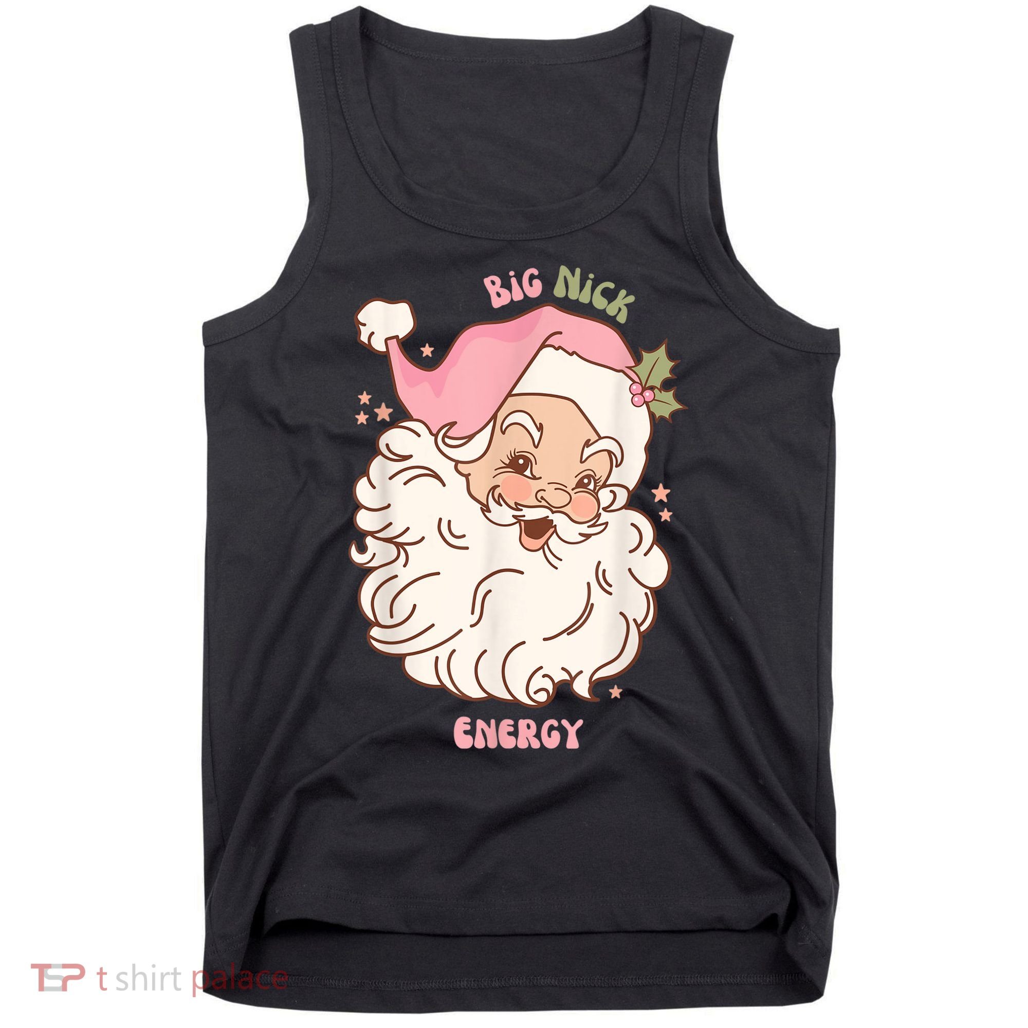 Big Nick Energy Shirt Santa Xmas Funny Christmas Tank Top