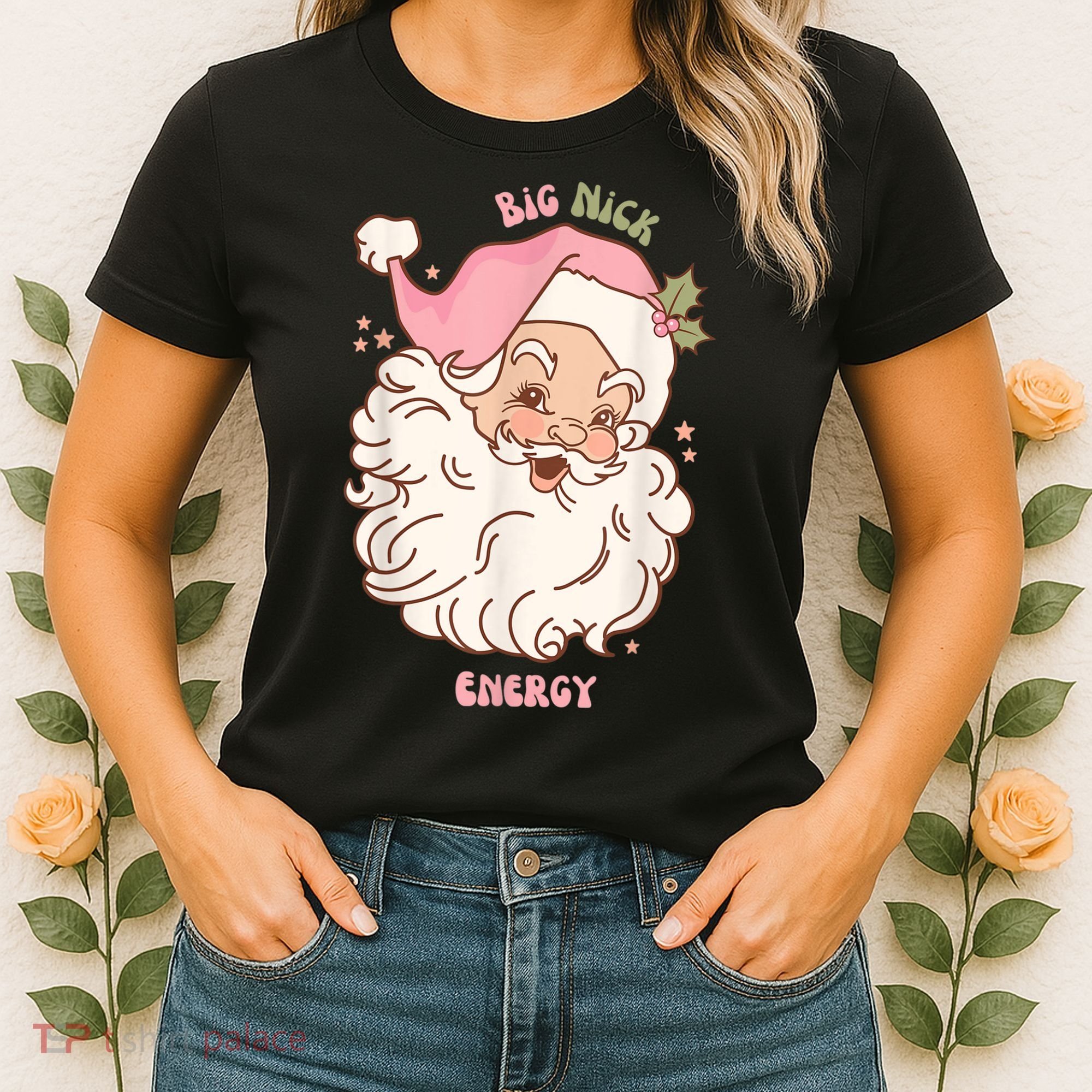 Big Nick Energy Shirt Santa Xmas Funny Christmas Women's T-Shirt