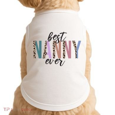 Best Nanny Ever Cheetah Cute Gift Doggie Tank