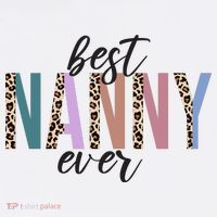 Best Nanny Ever Cheetah Cute Gift T-Shirt thumb 7