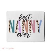 Best Nanny Ever Cheetah Cute Gift Mousepad thumb 0