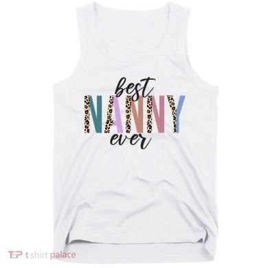 Best Nanny Ever Cheetah Cute Gift Tank Top