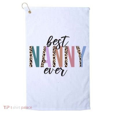 Best Nanny Ever Cheetah Cute Gift Golf Towel