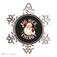 Big Nick Energy Funny Xmas Christmas Great Gift Ornament thumb 0