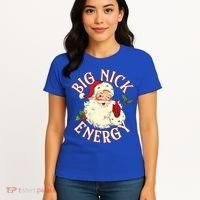 Big Nick Energy Funny Xmas Christmas Great Gift Women's T-Shirt thumb 4